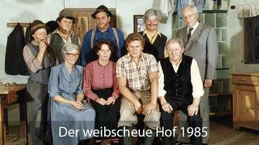 1985 - Der weibscheue Hof