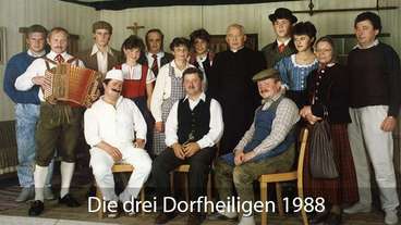 1988 - Die drei Dorfheiligen